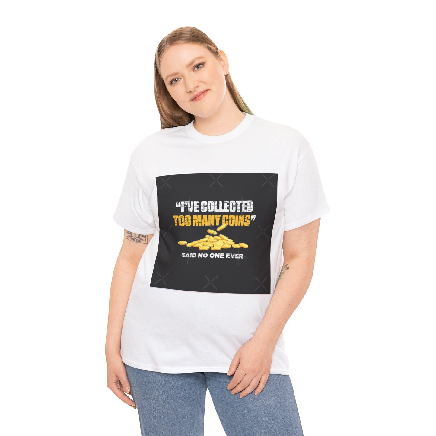 COIN COLLECTING FUNNY SLOGAN T-SHIRT