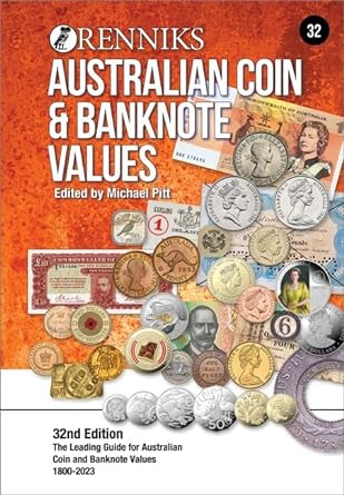 Renniks Australian Coin & Banknote Values 32nd Ed. Softcover